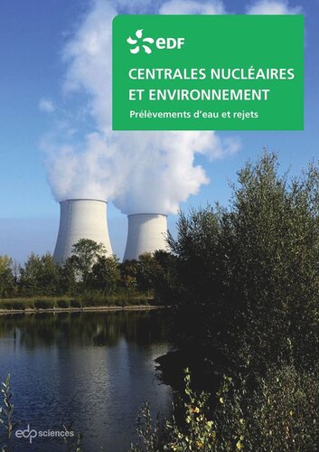 Centrales nucléaires et environnement: Prélèvements d'eau et rejets
