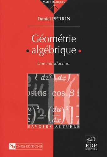 Géométrie algébrique: Une introduction