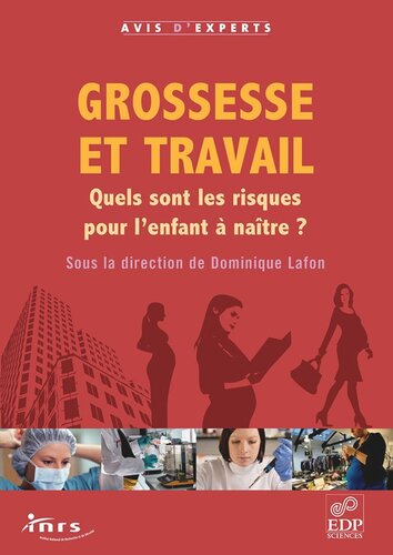 Grossesse et travail: Quels sont les risques pour l'enfant à naître ?