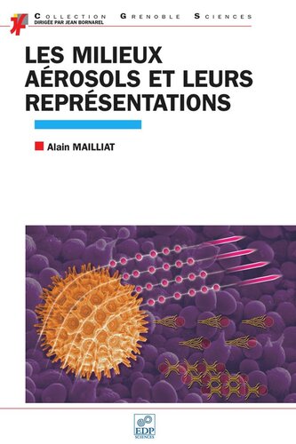 Les milieux aérosols et leurs représentations