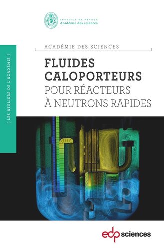 Fluides caloporteurs pour réacteurs à neutrons rapides