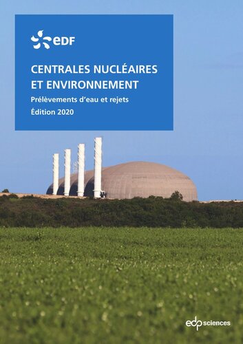 Centrales nucléaires et environnement: Prélèvements d’eau et rejets - Edition 2020