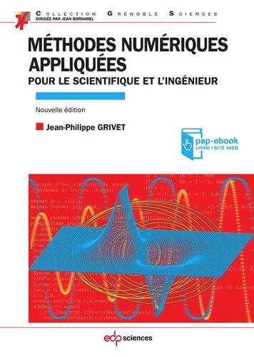 Méthodes numériques appliquées: Pour le scientifique et l'ingénieur