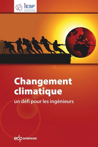 Changement climatique: Un défi pour les ingénieurs