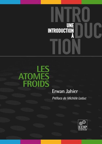 Les atomes froids