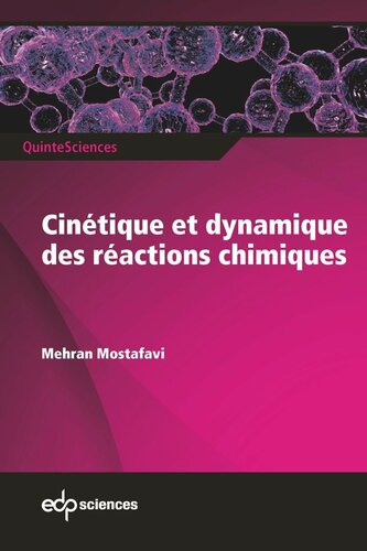 Cinétique et dynamique des réactions chimiques