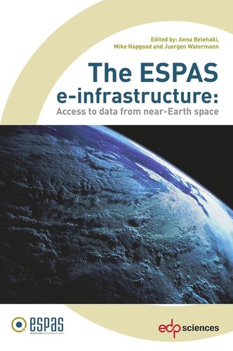The ESPAS e-infrastructure: Access to data from near-Earth space
