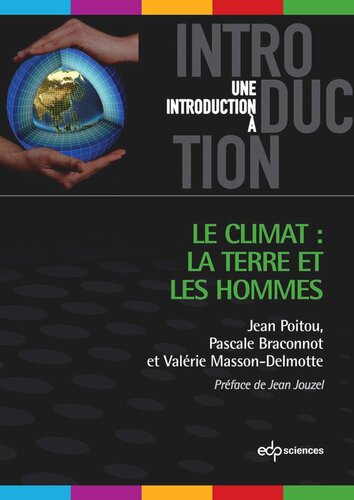 Le climat : la Terre et les Hommes