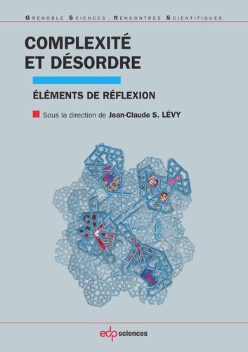 Complexité et désordre: Éléments de réflexion