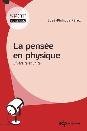 La pensée en physique: Diversité et unité