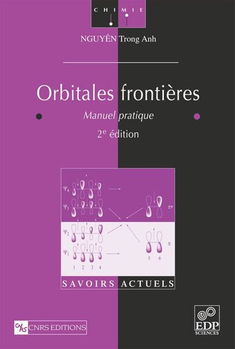 Orbitales frontières (2e édition): Manuel pratique