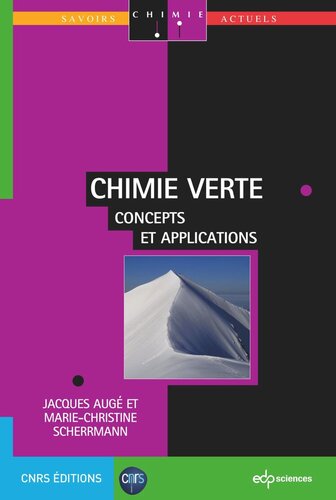 Chimie verte: Concepts et applications