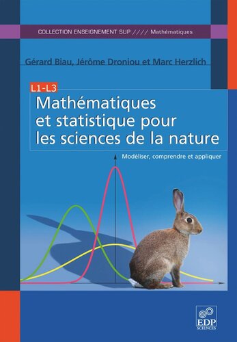 Mathématiques et statistique pour les sciences de la nature: Modéliser, comprendre et appliquer