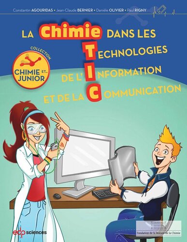 La chimie dans les TIC: (Technologies de l'Information et de la Communication)