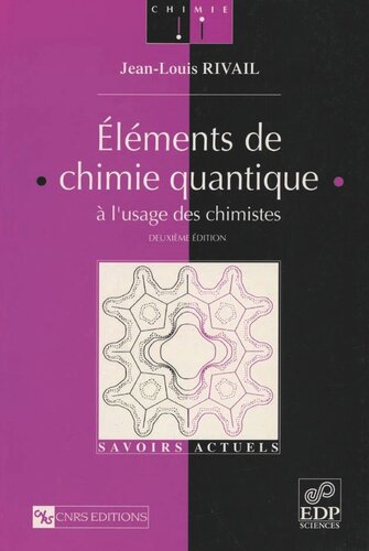 Éléments de chimie quantique: A l'usage des chimistes