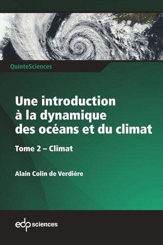Une introduction à la dynamique des océans et du climat: Tome 2 – Climat