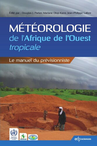 Météorologie de l'Afrique de l'Ouest tropicale: Le manuel du prévisionniste