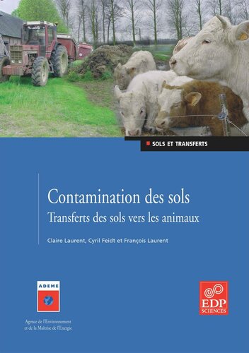 Contamination des sols: Transferts des sols vers les animaux