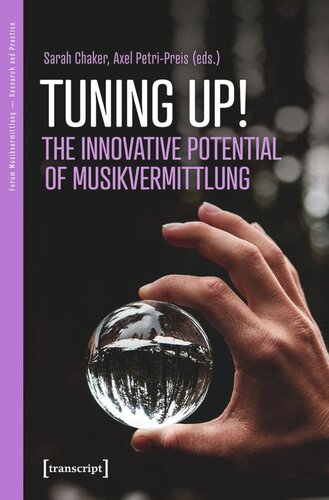 Tuning up! The Innovative Potential of Musikvermittlung