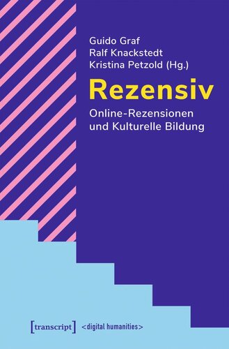 Rezensiv - Online-Rezensionen und Kulturelle Bildung
