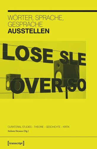 Wörter, Sprache, Gespräche ausstellen