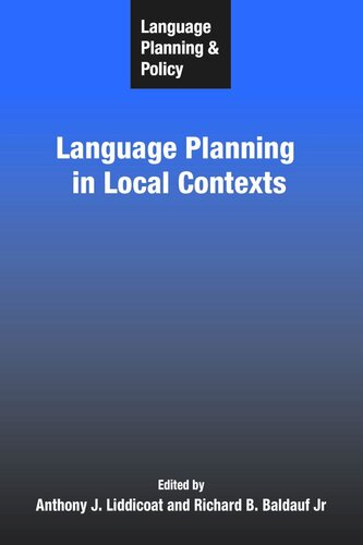 Language Planning and Policy: Language Planning in Local Contexts