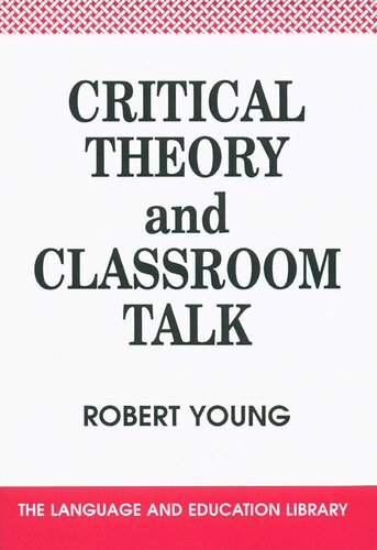 Critical Theory and Classroom Talk