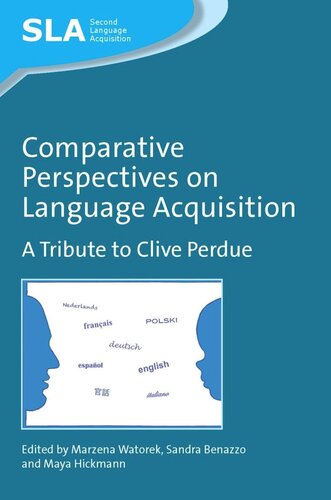 Comparative Perspectives on Language Acquisition: A Tribute to Clive Perdue