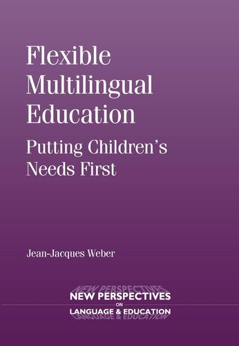 Flexible Multilingual Education: Putting Children's Needs First