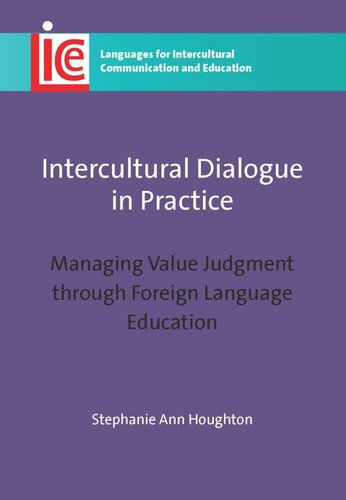 Intercultural Dialogue in Practice: Managing Value Judgment through Foreign Language Education