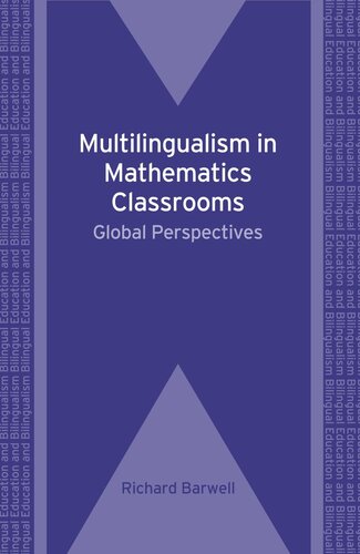 Multilingualism in Mathematics Classrooms: Global Perspectives