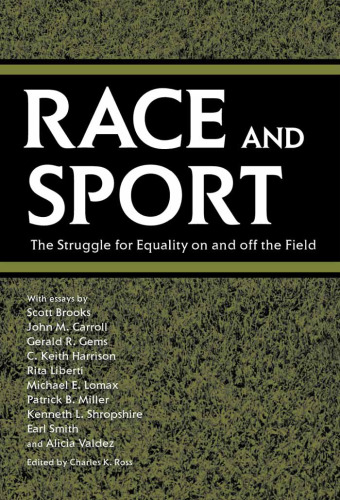 Race and Sport: The Struggle for Equality on and Off the Field