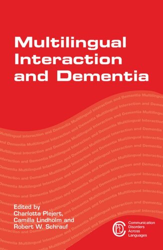 Multilingual Interaction and Dementia