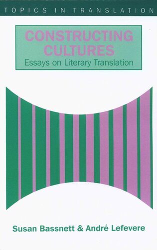 Constructing Cultures: Essay on Literary Translation