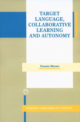 Target Language, Collaborative Learning and Autonomy