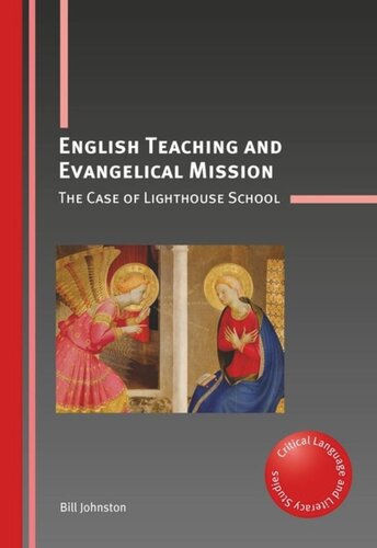 English Teaching and Evangelical Mission: The Case of Lighthouse School