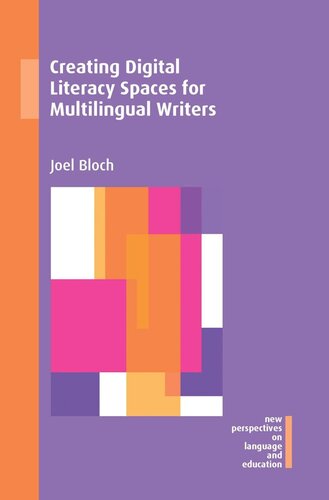 Creating Digital Literacy Spaces for Multilingual Writers