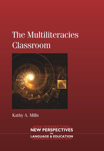 TheMultiliteracies Classroom