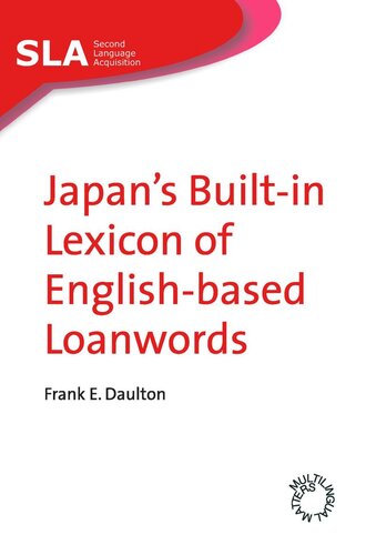 Japan's Built-in Lexicon of English-based Loanwords