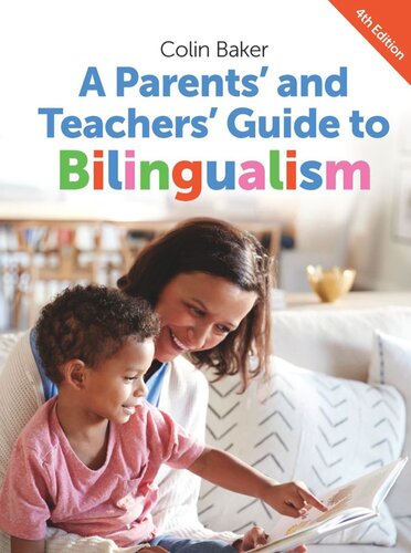 AParents' and Teachers' Guide to Bilingualism
