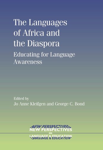 TheLanguages of Africa and the Diaspora: Educating for Language Awareness