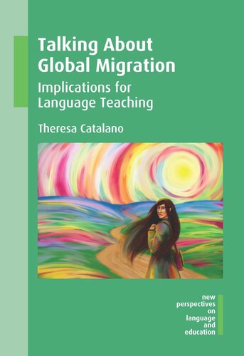 Talking About Global Migration: Implications for Language Teaching