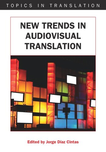 New Trends in Audiovisual Translation