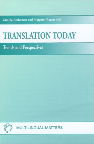 Translation Today: Trends and Perspectives