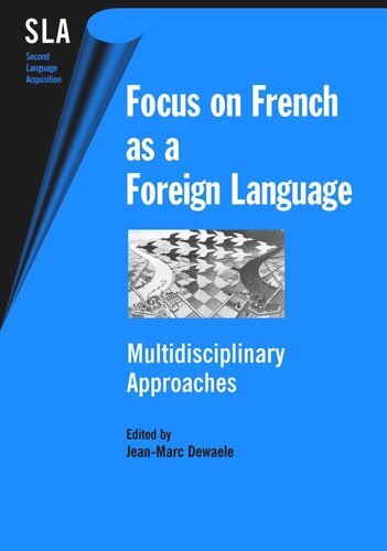 Focus on French as a Foreign Language: Multidisciplinary Approaches