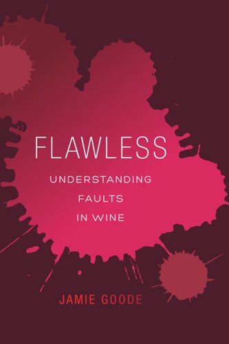 Flawless: Understanding Faults in Wine