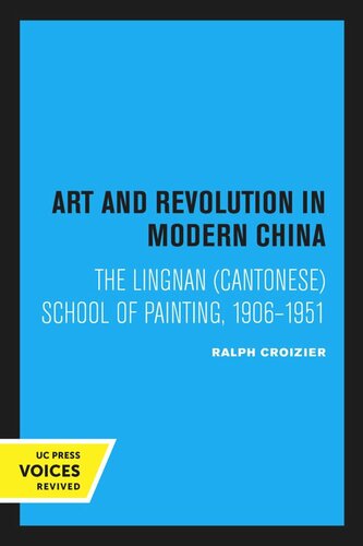 Art and Revolution in Modern China