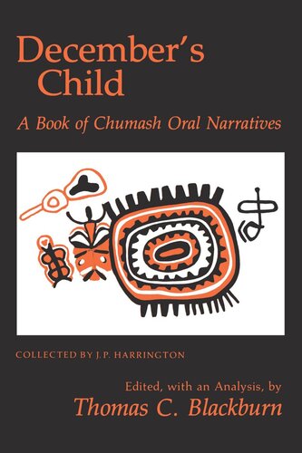 December’s Child: A Book of Chumash Oral Narratives
