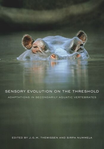 Sensory Evolution on the Threshold: Adaptations in Secondarily Aquatic Vertebrates