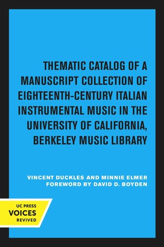 Thematic Catalog of a Manuscript Collection of Eighteenth-Century Italian Instrumental Music